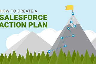 How to Create a Salesforce Action Plan