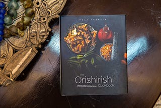 My Orishirishi Story: Tales From A Tour of Tastebuds