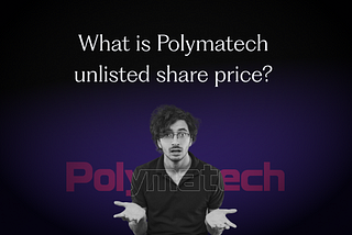 What is Polymatech Electronics Unlisted Share Price?