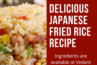 Japanese Fried rice Recipe