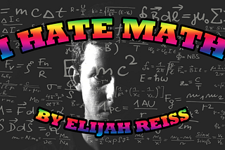 I Hate Math