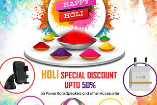 Beat the HOLI drum with Slanzer Technology