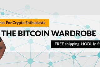 Bitcoin wardrobe hero image