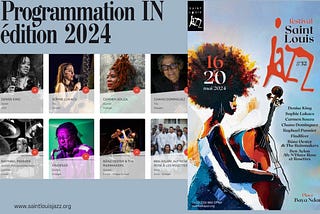 PROGRAMMATION CONCERT IN Saint -Louis jazz édition 2024 :