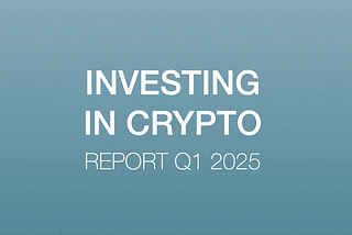 Crypto Report Q1/2025