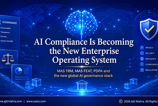 AI Compliance | The Discipline of New Enterprise Operating System | By Ajit Mishra