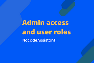 Admin privileges and access