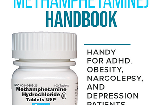 Desoxyn (crystal Methamphetamine) handbook