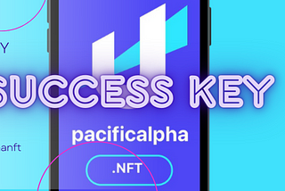 HOW TO MINT PACIFIC SUCCESS KEY
