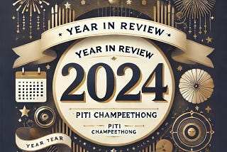 2024 กับ บันทึก 9 เหตุการณ์สำคัญของผม