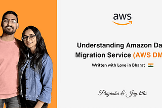 Understanding Amazon Data Migration Service (DMS)