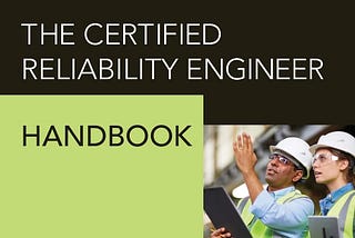 [DOWNLOAD][BEST]} The Certified Reliability Engineer Handbook, Third Edition