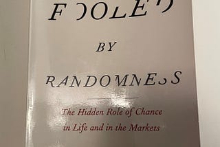 JBR #2 — Fooled by Randomness by Nassim Nicholas Taleb