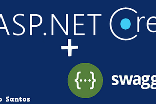 Documentando APIs .Net Core com o Swagger