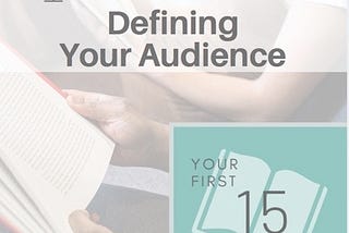 Episode 2: Defining Your Audience
