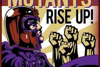 Beware of The Evil Mutants