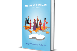 My Life As A Woman Project Blog