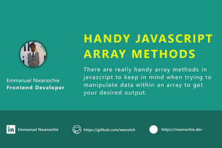 Handy Javascript Array Methods