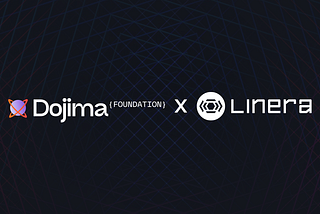 Dojima x Linera: Real-Time Omnichain Revolution