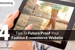 The Prerequisites For Fashion Ecommerce Website Development