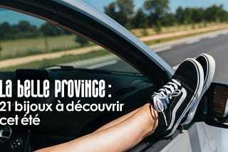 La belle province :