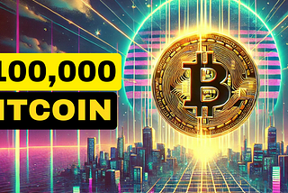 Investing in Bitcoin: $100,000 is the New Normal