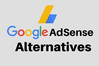 Tired of Google AdSense? 5 Profitable Alternatives