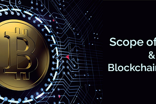 Scope of Bitcoin and Blockchain in India
