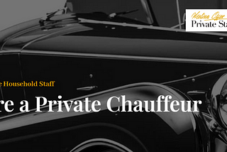 Why the Demand for Personal Chauffeurs Is Increasing