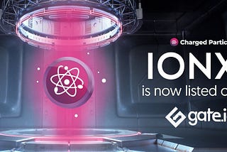 IONX is now listed on Gate.io