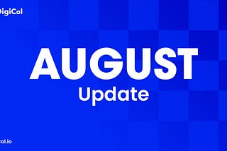 DigiCol August 2021 Product Update Preview