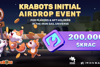 Here comes the Krabots Initial Airdrop token for the Iron Sail Universe.!