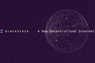 Blockstack — BTC on Steroids