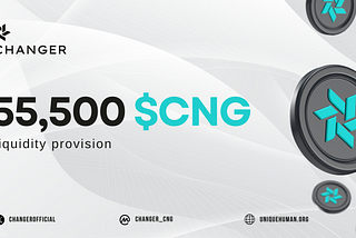 55,500 $CNG Deployed as Liquidity Provision