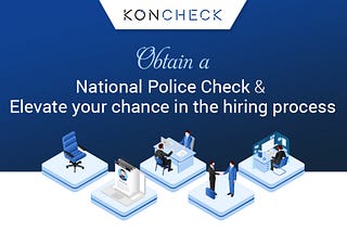 Thinking of Conducting Employment Police Check?