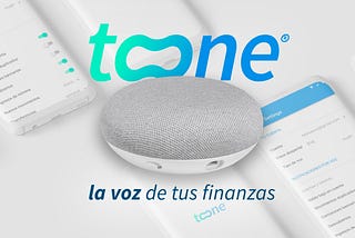Toone | La voz de tus finanzas