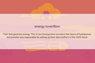 Case Study: energy (over)flow