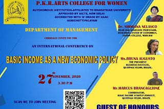 P.K.R ARTS COLLEGE FOR WOMEN: BASIC INCOME CONFERENCE AS NEW POLICY