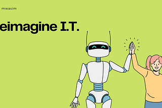 QuotReimagining I.T. — Inducing a Paradigm Shift in Conventional Thinking for a Thriving Future