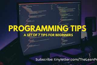 Programming Tips For Developers