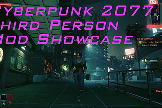 Cyberpunk 2077 Third Person Mod Showcase | Nova Transience