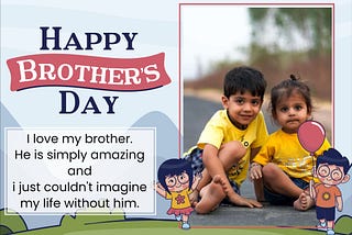 Happy Brothers Day hd images and flyers on Brands.live