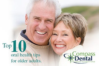 Top 10 oral health tips for older adults