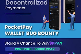 PocketPay Mobile Application Bug Bounty Campaign