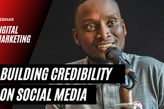 Gaining Credibility Online