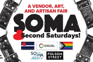 SOMA Second Saturdays outdoors this weekend in San Francisco