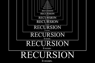 What does recursion mean?