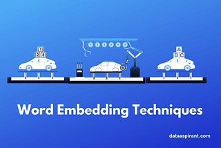 How to choose embedding effectively for task-specific use cases a developer notes.
