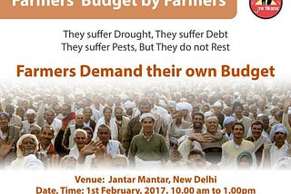 FARMERS’ HOPES DASHED: Nothing Pro-Farmer in Budget 2017