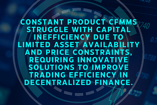 Enhancing CFMM Capital Efficiency